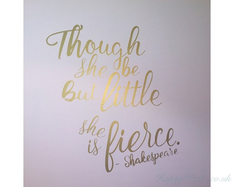 Though she be but little she is fierce - Shakespeare Quotes Wall Decal Motivational Vinyl Art Stickers Though she be but little she is fierce - Shakespeare Quotes Wall Decal Motivational Vinyl Art Stickers